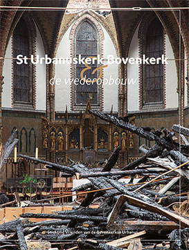 St. Urbanuskerk Bovenkerk & de wederopbouw