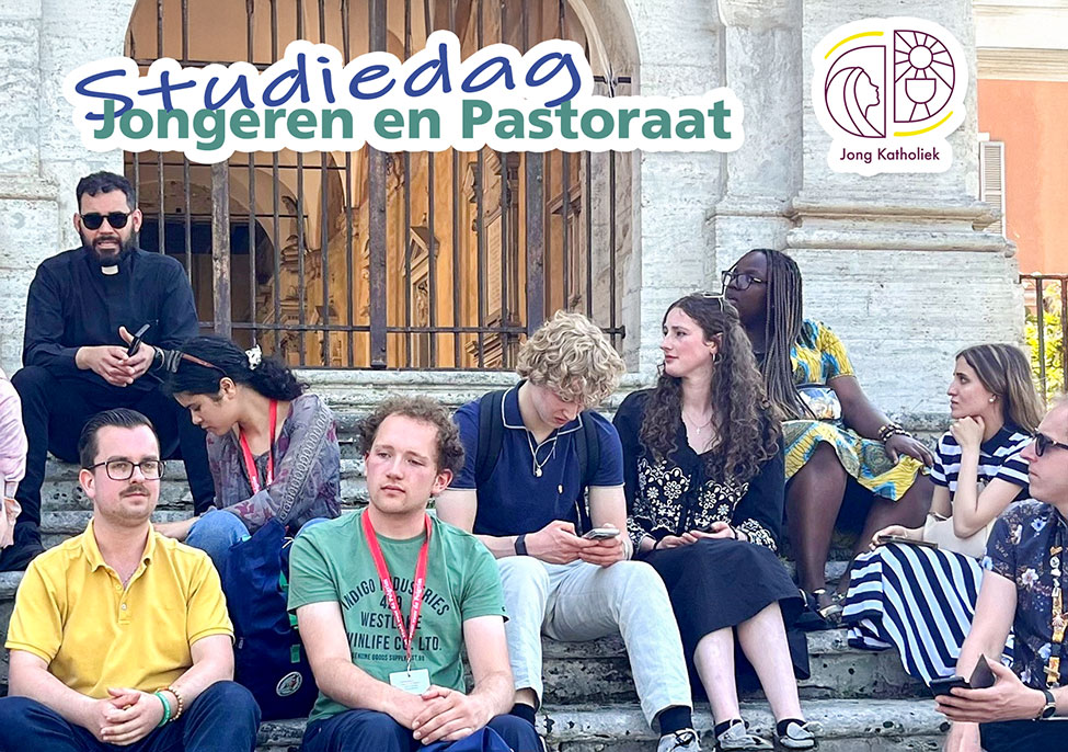 Studiedag - Jongeren en Pastoraat