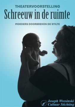 Theatervoorstelling - Schreeuw in de ruimte